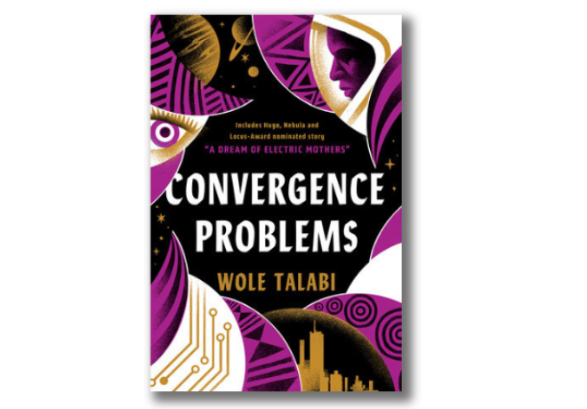 #FundraiserPerk This collection of sixteen stories is a perfect way to explore Wole Talabi's short story oevre. Make sure that you pick up this copy of CONVERGENCE PROBLEMS.  Donate at igg.me/at/locusmag2025 or through our bio!