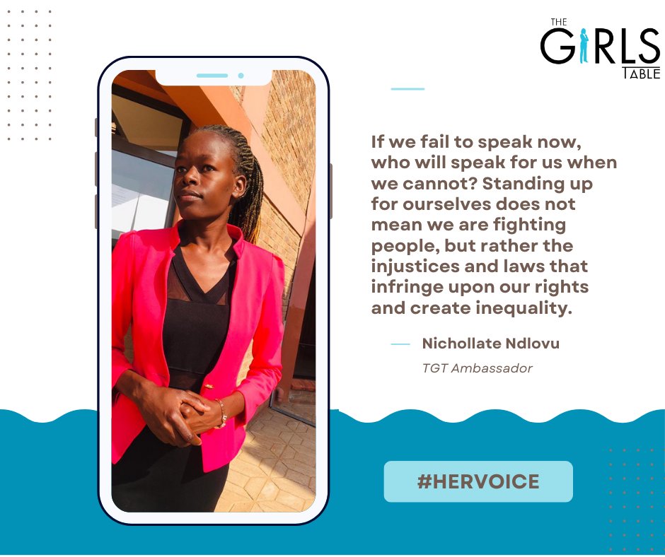 table_girls's tweet photo. If we fail to speak now, who will speak for us when we cannot? Standing up for ourselves does not mean we are fighting people, but rather the injustices and laws that infringe upon our rights and create inequality.-Nichollate Ndlovu
#HerVoice
#TheGirlsTable https://t.co/Qpjk6qUqQa