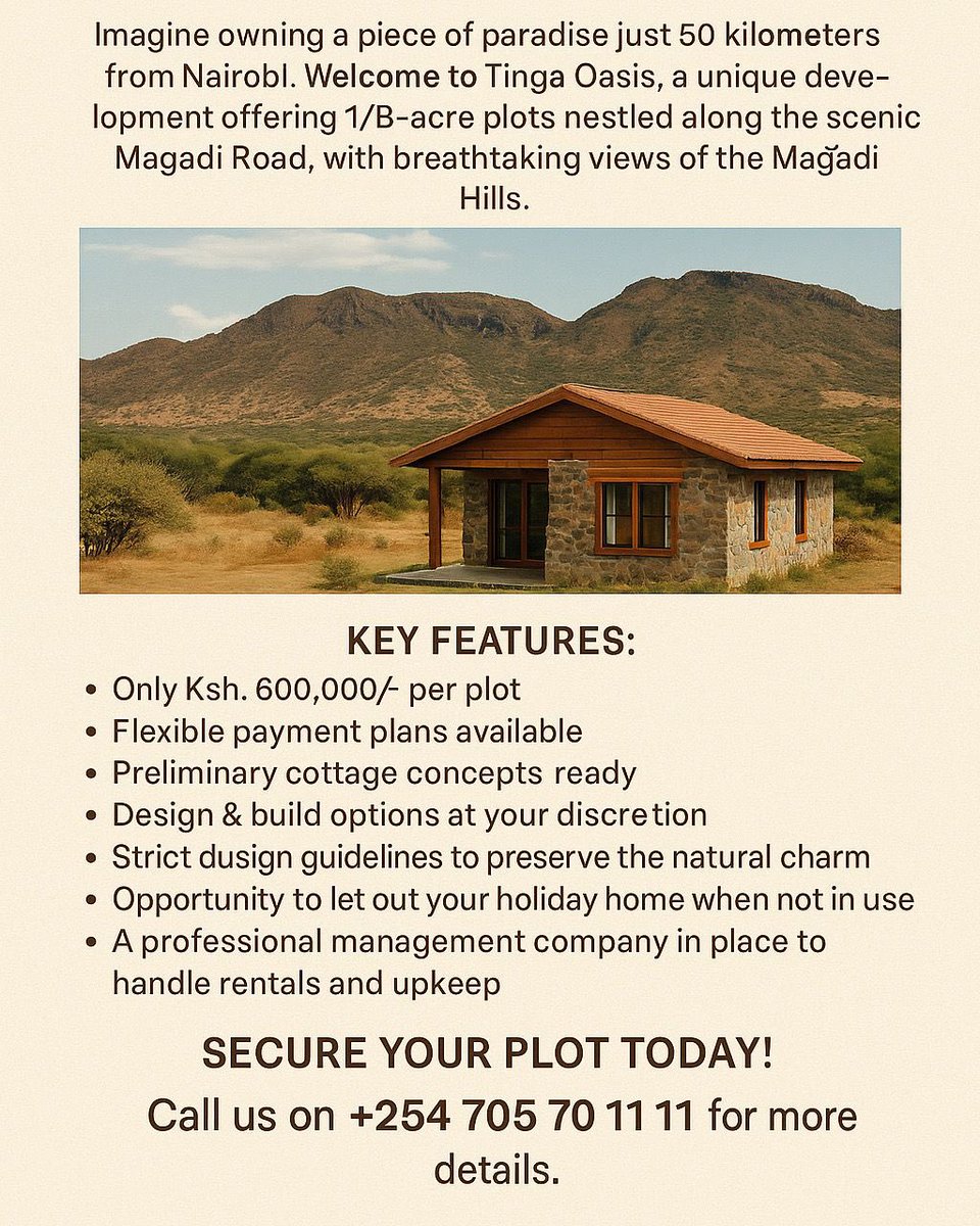Own a Slice of Paradise at Tinga Oasis!
Perfect for your weekend getaway or investment!
Call now: +254 705 70 11 11

#TingaOasis #HolidayHomeKenya #PlotsForSale #MagadiRoad
