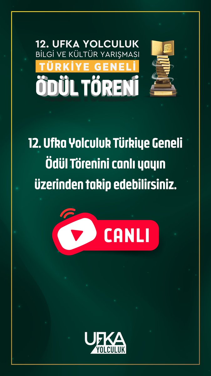 12. Ufka Yolculuk Bilgi ve Kültür Yarışması Türkiye Geneli Ödül Töreni Canlı Yayın Linki 🤩

youtube.com/live/9_efStzlN…