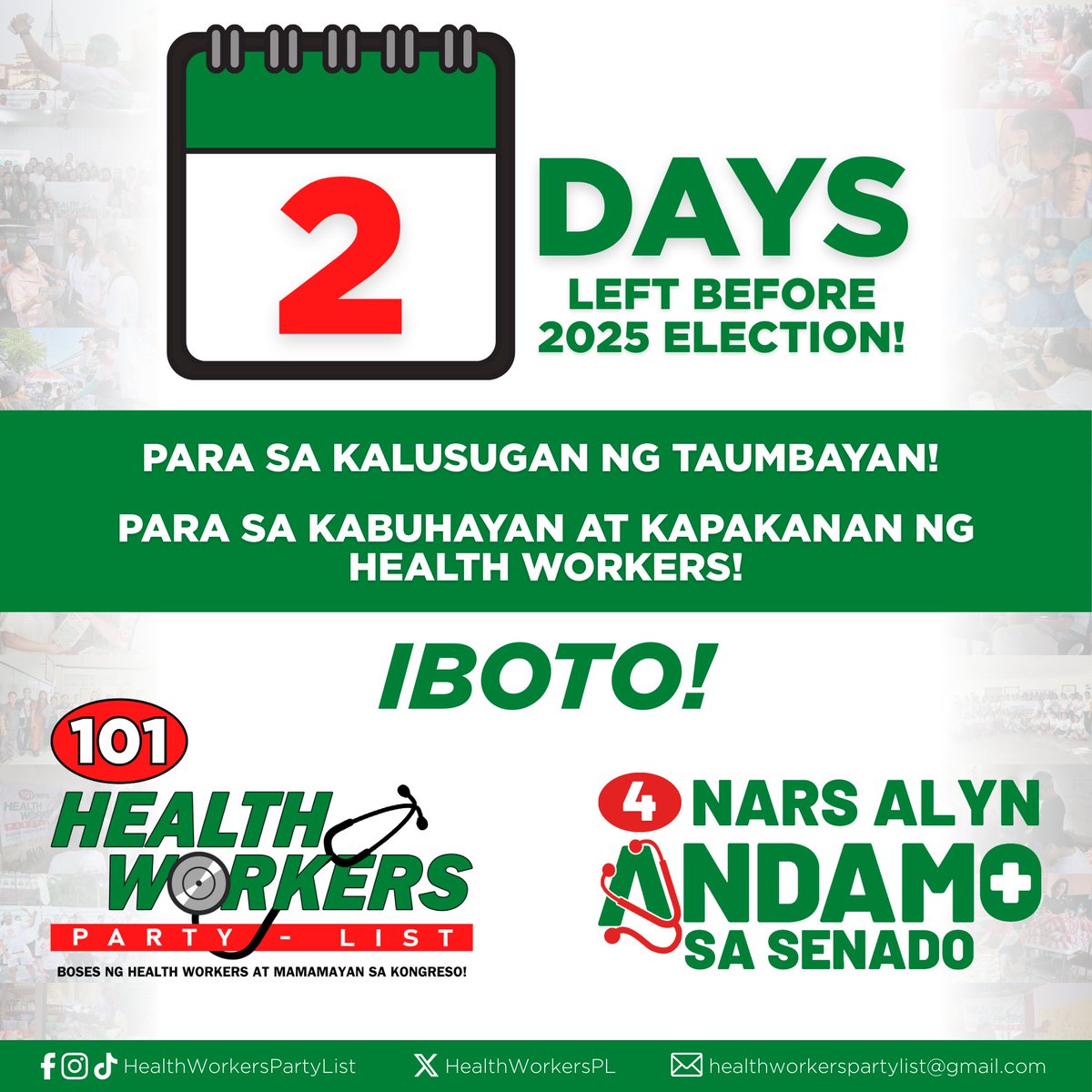 2 days left before #Halalan2025! 

✅Para sa kabuhayan at karapatan ng mga health workers!
✅Para sa kalusugan ng mamamayan! 
✅Para sa malinis na pamamahala! 

IBOTO! #101HealthWorkersPartylist! 💚
IBOTO! #4NarsAlynAndamo sa Senado! 💚