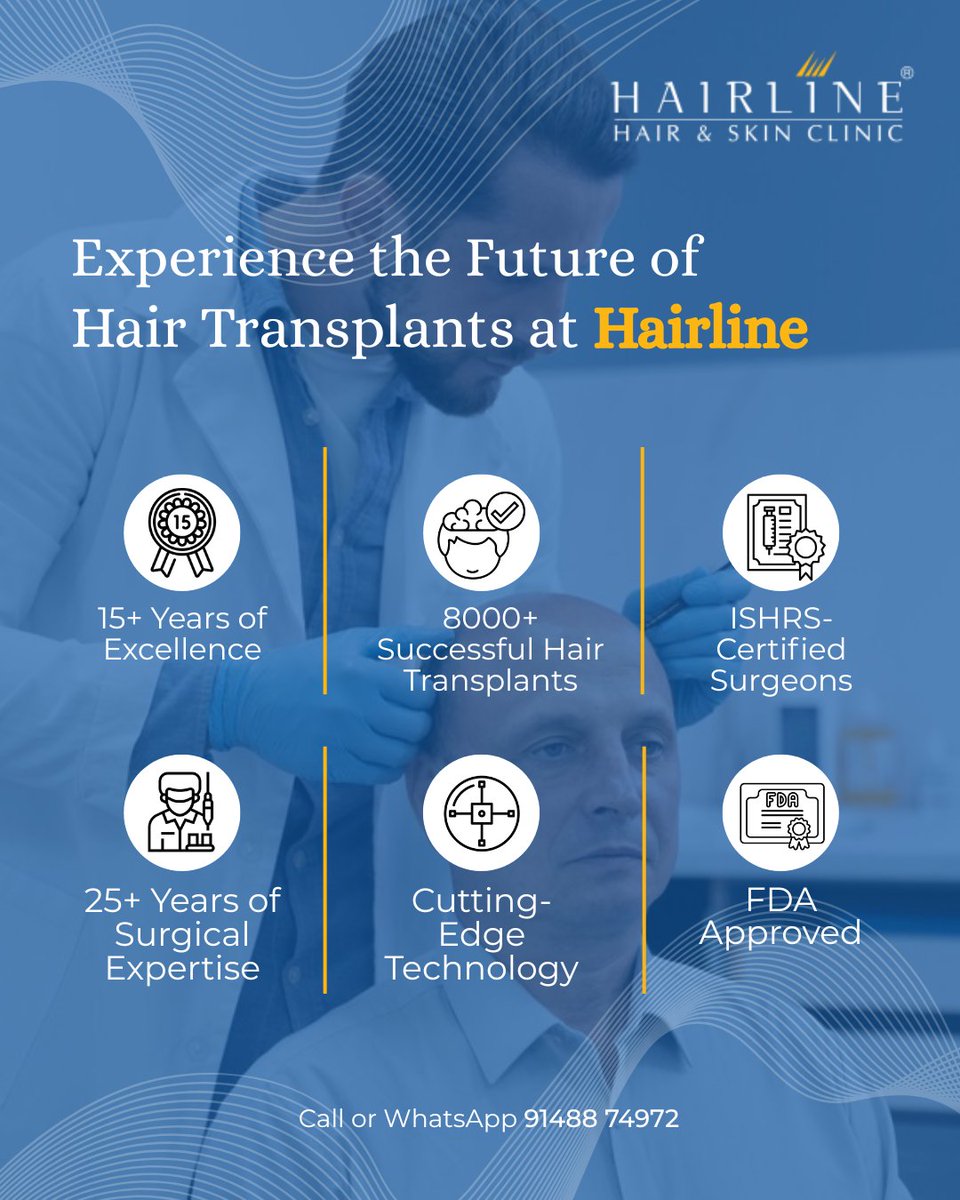 Hairline is redefining what a hair transplant should be. With ISHRS-certified surgeons, 25+ years of surgical expertise, and over 8000 transplants performed using FDA-approved technology, your hair restoration journey is in expert hands. Call or WhatsApp 91488 74972.
