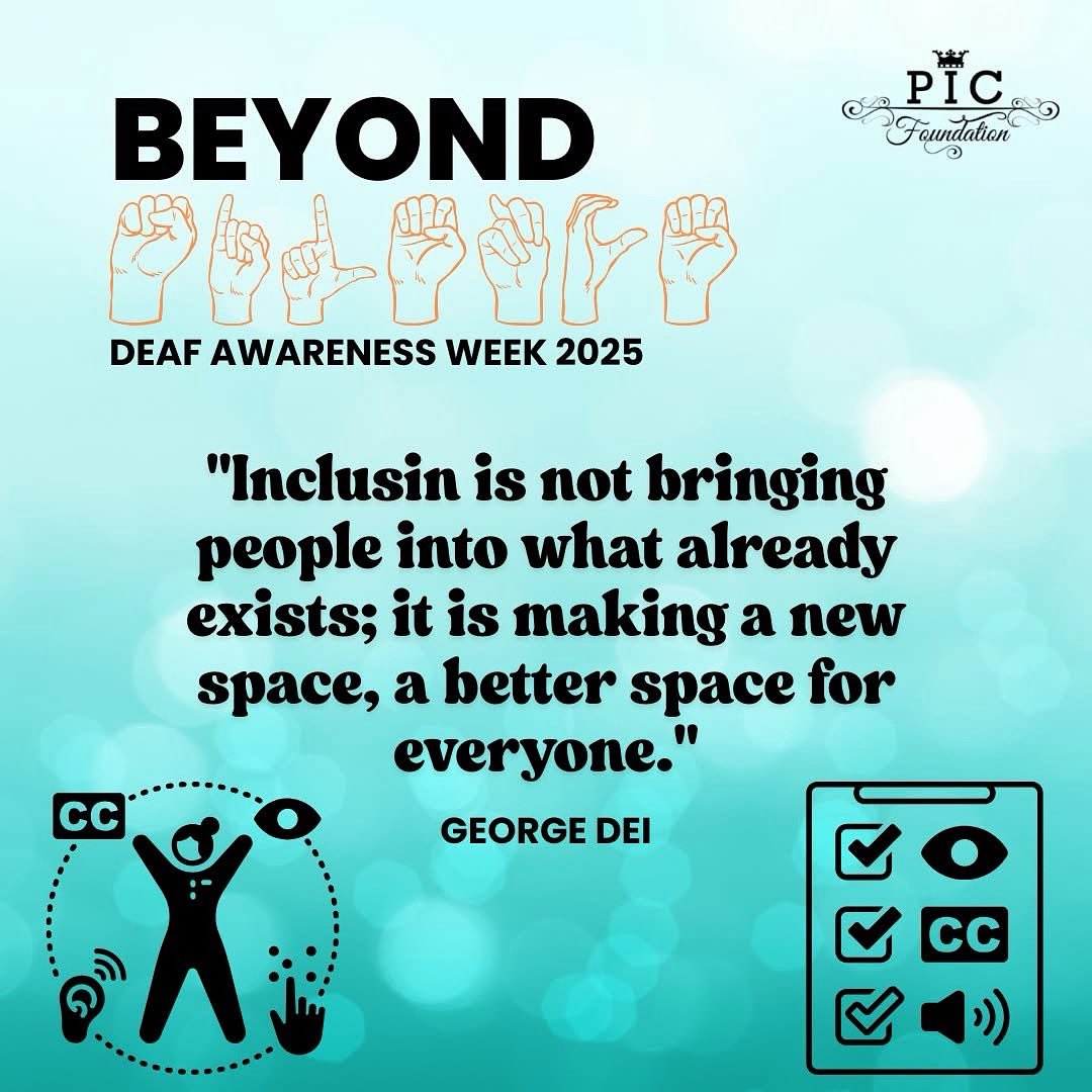 Beyond Silence | Deaf Awareness Week 2025
🎉 Deaf Awareness Week 🎉
Join us as we journey BEYOND SILENCE to celebrate Deaf culture, language, and community. Let's amplify Deaf voices and promote inclusive communication.

"Accessibility in Action"