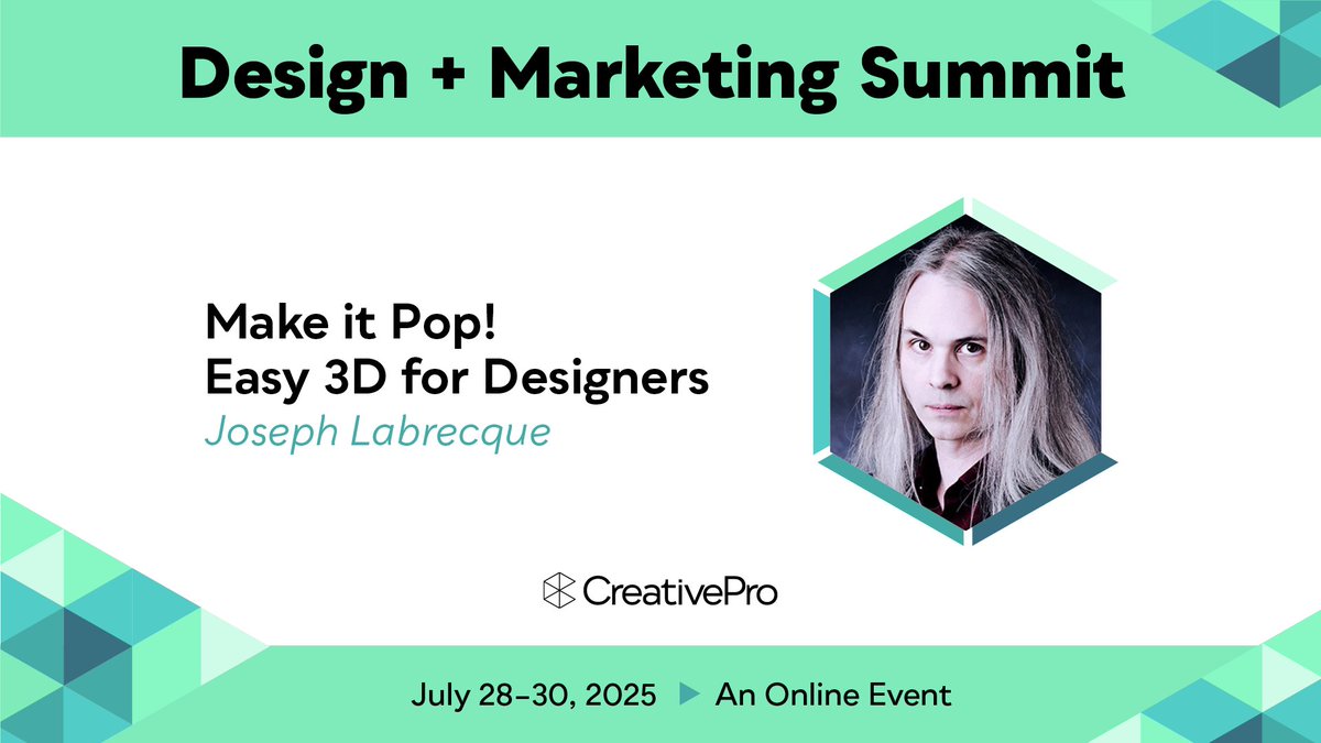 I’m looking forward to speaking  at this year's CreativePro’s Design + Marketing Summit, the essential how-to event to master design and production techniques for social media, video, and beyond... being held online July 28–30, 2025.

Sign up now at creativepro.com/event/design-m…