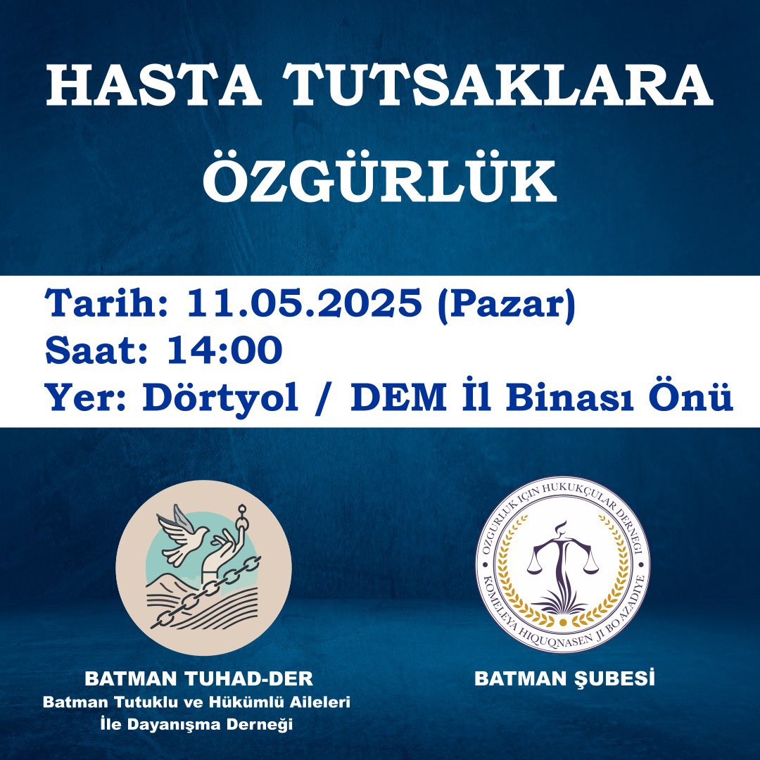 ÖHD ve Batman Tuhad-der öncülüğünde ‘HASTA TUTSAKLARA ÖZGÜRLÜK’ şiarıyla yarın saat 14’te DEM Parti il binası önünde yapılacak basın açıklamasına tüm halkımız davetlidir