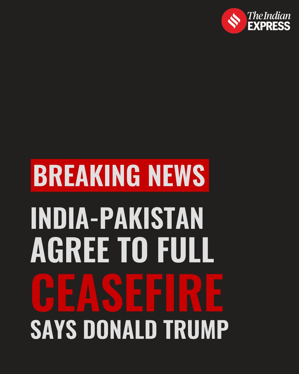 #BREAKINGNEWS | US President Donald Trump on Saturday (May 10) said that India and Pakistan have agreed to a “full and immediate” ceasefire.

Taking to Truth Social, Trump posted: “After a long night of talks mediated by the United States, I am pleased to announce that India and