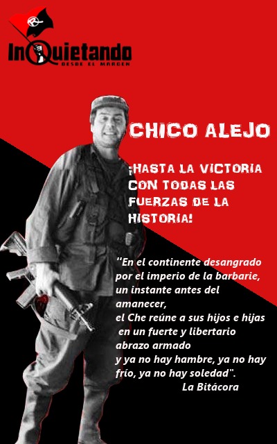 InquietandoM's tweet photo. Alejandro Muñoz Alcoholado, “Chico Alejo”, ¡PRESENTE! 

“LOS QUE MUEREN POR LA VIDA NO PUEDEN LLAMARSE MUERTOS…”

La memoria de lucha de los pueblos es parte del sustento que tenemos quienes aspiramos a una vida mejor, a una sociedad donde el capital no sea el centro de todo. https://t.co/QPd8F4CCXu
