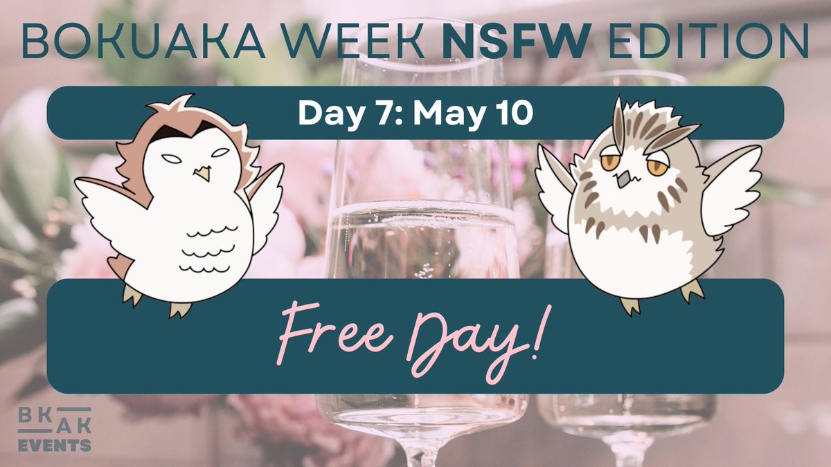 This is it! The final day for #BokuAka NSFW Week 2025! And today is a Free Day, so show us your spicy BokuAka content!  

Please tag us <a href="/BokuAkaEvents/">BKAK events 🩵</a> so we know to repost you, and add your work to our collection! We can't wait to see what you share 🌟

archiveofourown.org/collections/bo…
