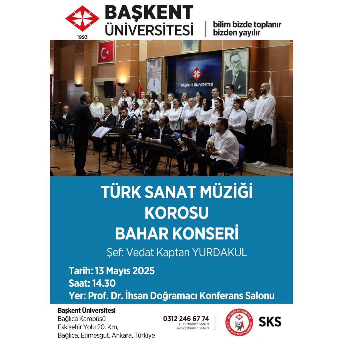 Türk Halk Müziği ve Türk Sanat Müziği Korosu Konserlerine tüm öğrencilerimiz davetlidir.