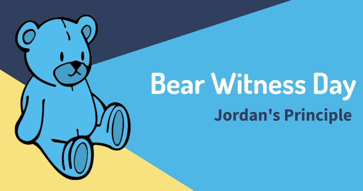 On #BearWitnessDay, and every day, we recognize the fundamental rights of all Indigenous children, youth and families to have timely access to government and public services. #JordansPrinciple