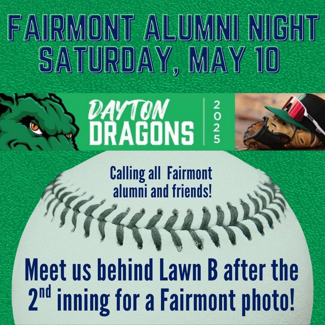 We're excited for Dragons baseball tonight! If you're at the game, please make your way to the space behind Lawn B as soon as the 2nd inning ends for a group photo with other Fairmont/Kettering alumni, friends, and family. Hope to see you there! #alumni #baseball