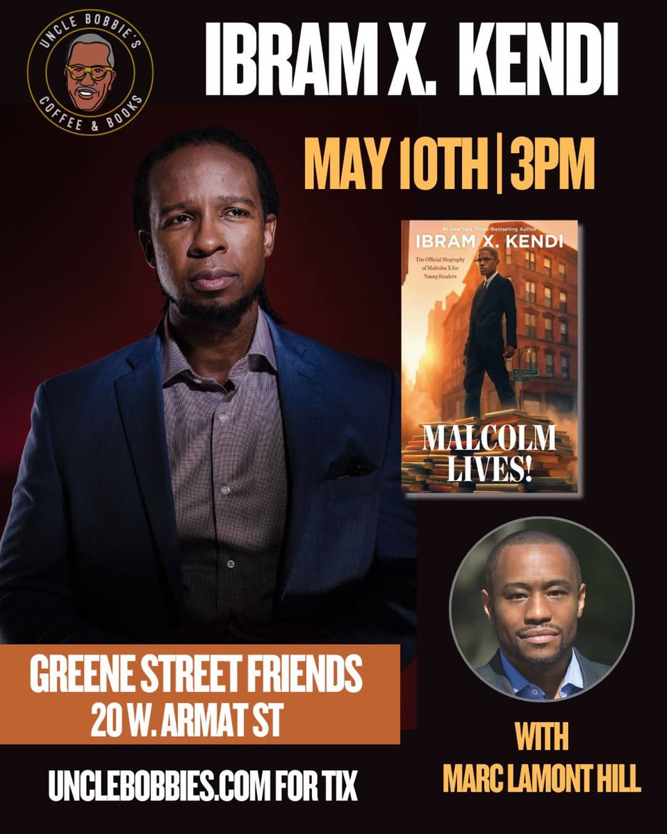 ibramxk's tweet image. I am proud to be in Pennsylvania TODAY for two events in the Malcolm Lives! tour. It is the state where I began my intensive study of Malcolm X twenty years ago. Grab your last minute tickets for events in. . .
Philadelphia. 3 pm. At Greene Street Friends. With @UncleBobbies.…
