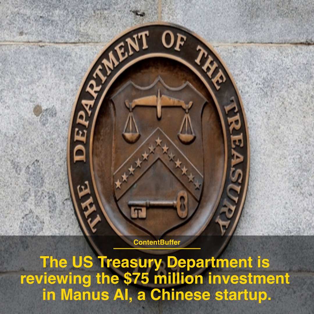 contentbuffer's tweet photo. US Treasury Reviews Manus AI Funding

 #manus #ai #funding #trending #AI #tech #viralreels #technology #engineering #reelsvideo #viralvideos #software #artificialintelligence

https://t.co/qfcGrEJCxi https://t.co/MrHkJio8E0