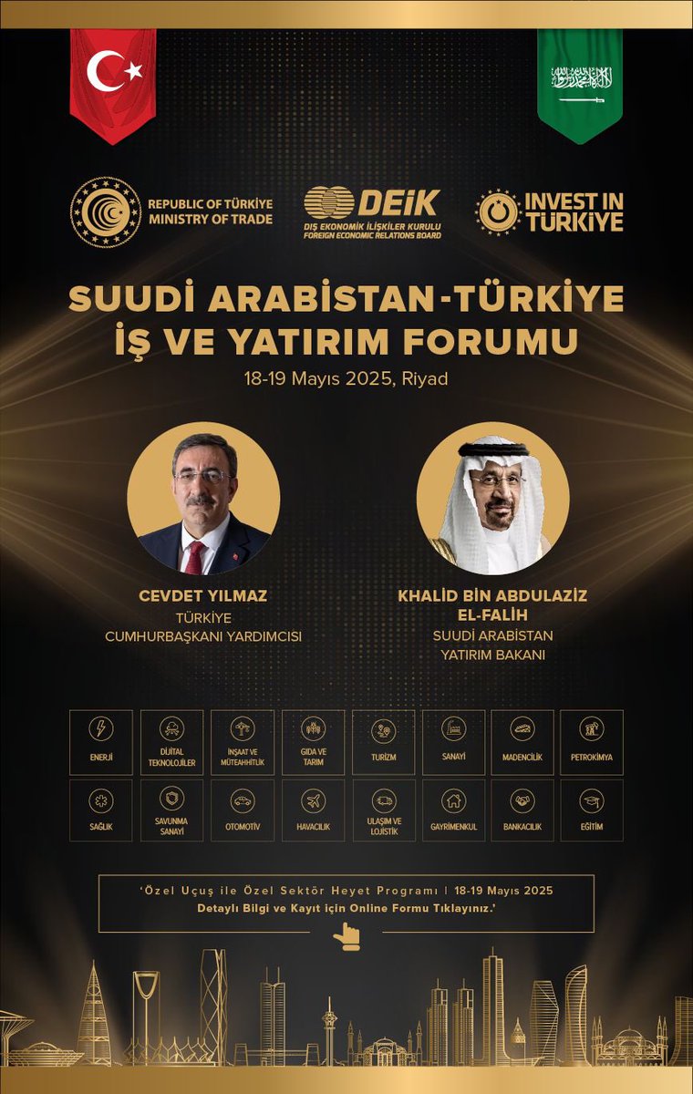 Dış Ekonomik İlişkiler Kurulu - DEİK (@deikiletisim) on Twitter photo 📢Türkiye-Suudi Arabistan İş Konseyimiz, "Suudi Arabistan Türkiye İş ve Yatırım Forumu"nu, T.C. Cumhurbaşkanı Yardımcımız <a href="/_cevdetyilmaz/">Cevdet Yılmaz</a> ve Suudi Arabistan Yatırım Bakanı Khalid Bin Abdulaziz El-Falih'in katılımlarıyla gerçekleştirecek.
🗓️18-19 Mayıs 2025
📍Riyad
Katılım ve 📢Türkiye-Suudi Arabistan İş Konseyimiz, "Suudi Arabistan Türkiye İş ve Yatırım Forumu"nu, T.C. Cumhurbaşkanı Yardımcımız <a href="/_cevdetyilmaz/">Cevdet Yılmaz</a> ve Suudi Arabistan Yatırım Bakanı Khalid Bin Abdulaziz El-Falih'in katılımlarıyla gerçekleştirecek.
🗓️18-19 Mayıs 2025
📍Riyad
Katılım ve