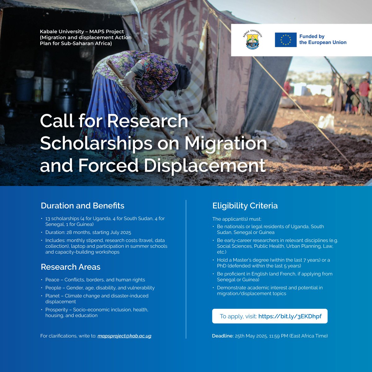 MAPS Project: Call for Research Scholarships on Migration and Forced Displacement. All the details of the call can be accessed on the website here: kab.ac.ug/announcement/m…

#MAPSscholarships #researchatKAB #grantsatKAB