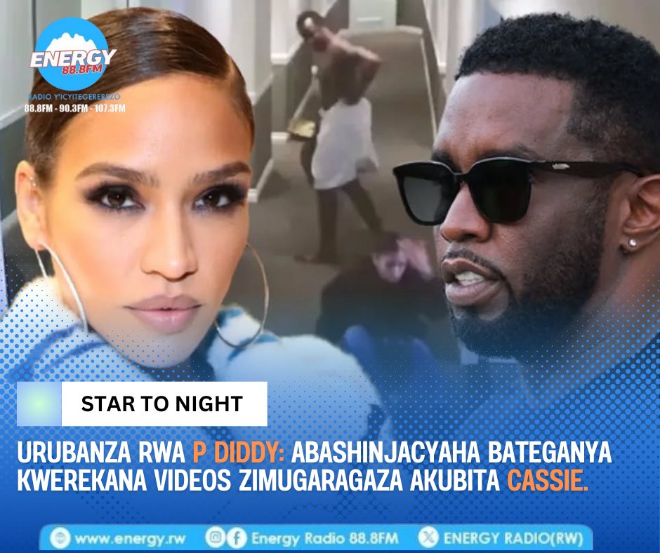 ENERGY888FM's tweet photo. #STARTONIGHT

Abashinjacyaha mu rubanza P Diddy aregwamo ibyaha byiganjemo ihohotera rishingiye ku gitsina, bavuze ko mu rukiko bazerekanamo izindi videos eshatu zerekana P Diddy akubita Cassie.
Biteganyijwe ko urubanza nyirizina ruzaba mu cyumweru gitaha.

#PDiddy #Energyradio888fm