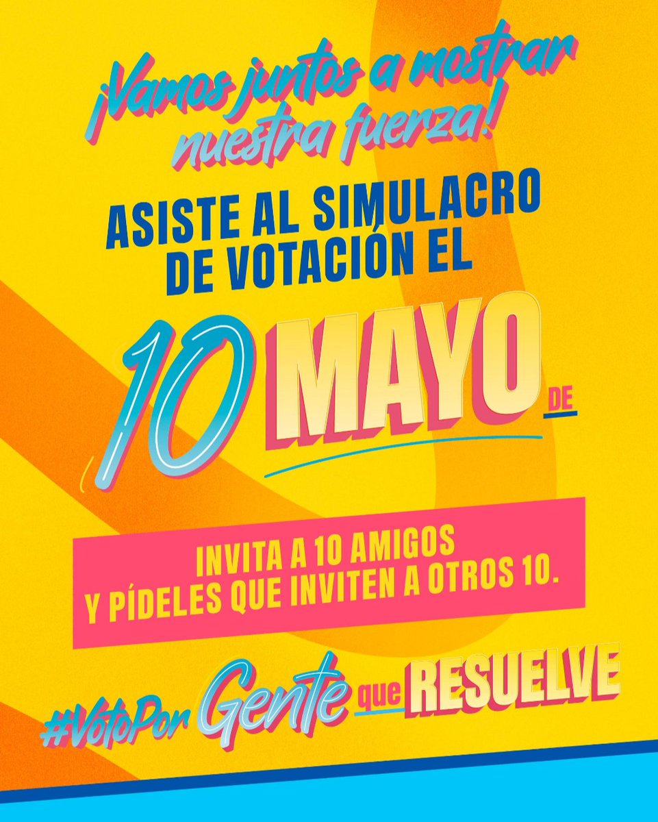 #10May #SimulacroElectoral