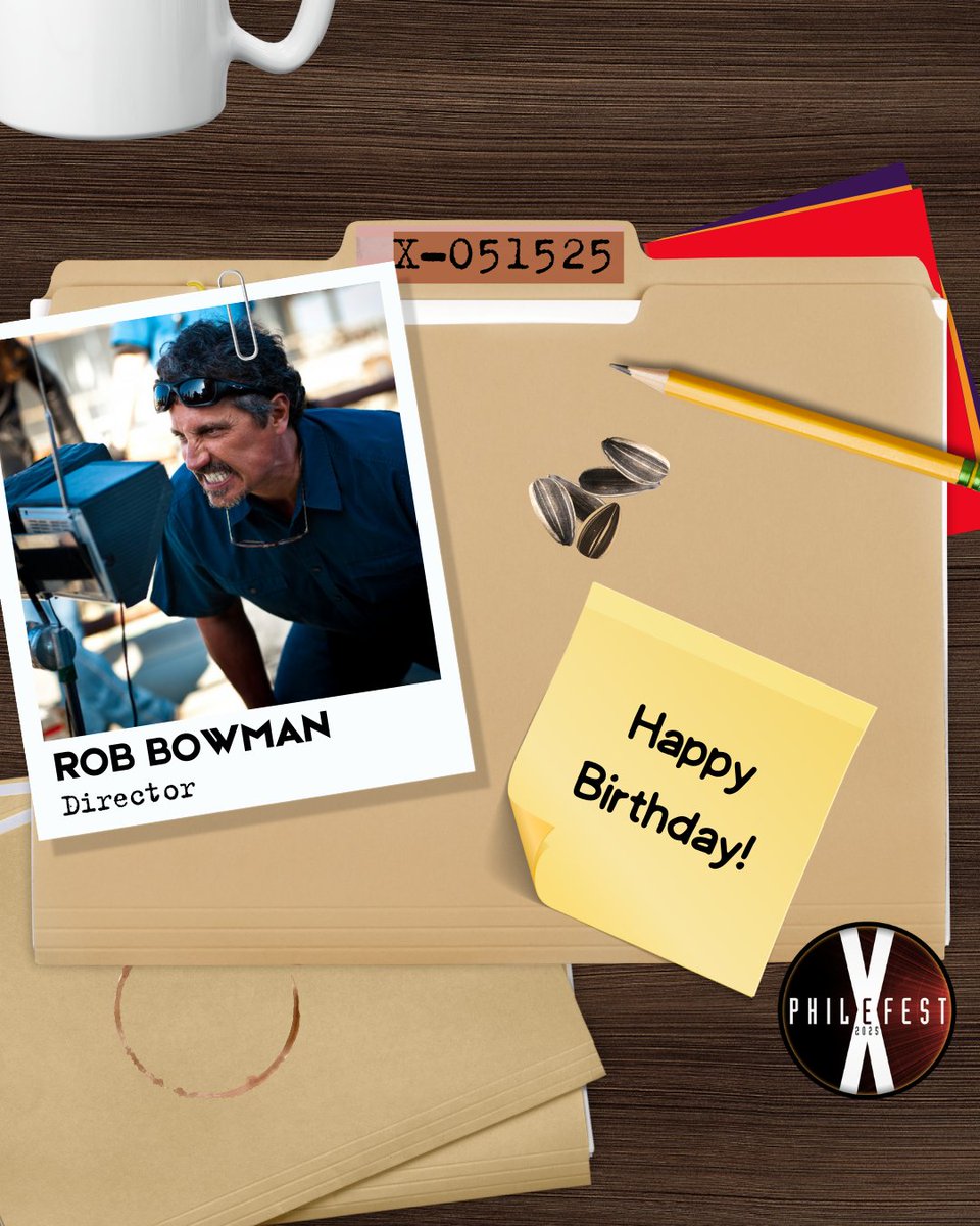 PhileFest_MSP's tweet image. Happy birthday to X-Files director Rob Bowman!