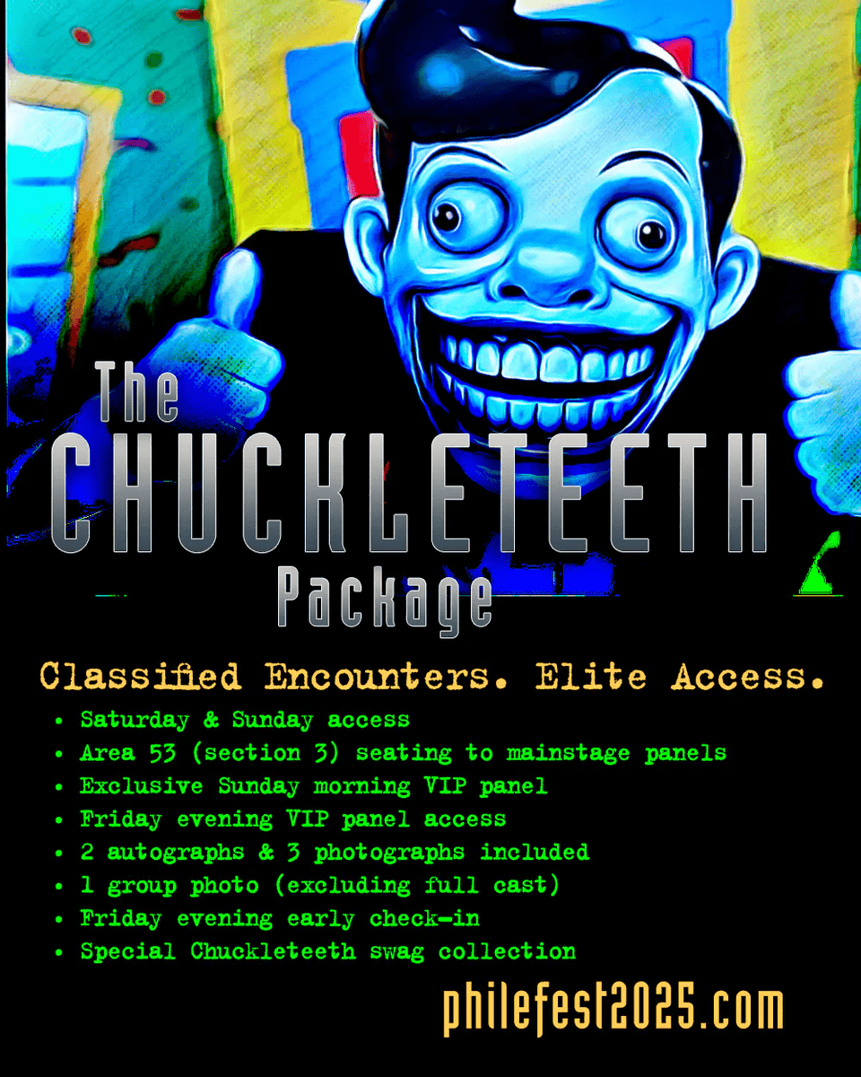 PhileFest_MSP's tweet image. X FILES FANS: Don't miss The Chuckleteeth VIP Package. With a ton of exclusive perks, this VIP package makes for a great trip to Philefest. Get yours now at philefest2025.com/tickets/