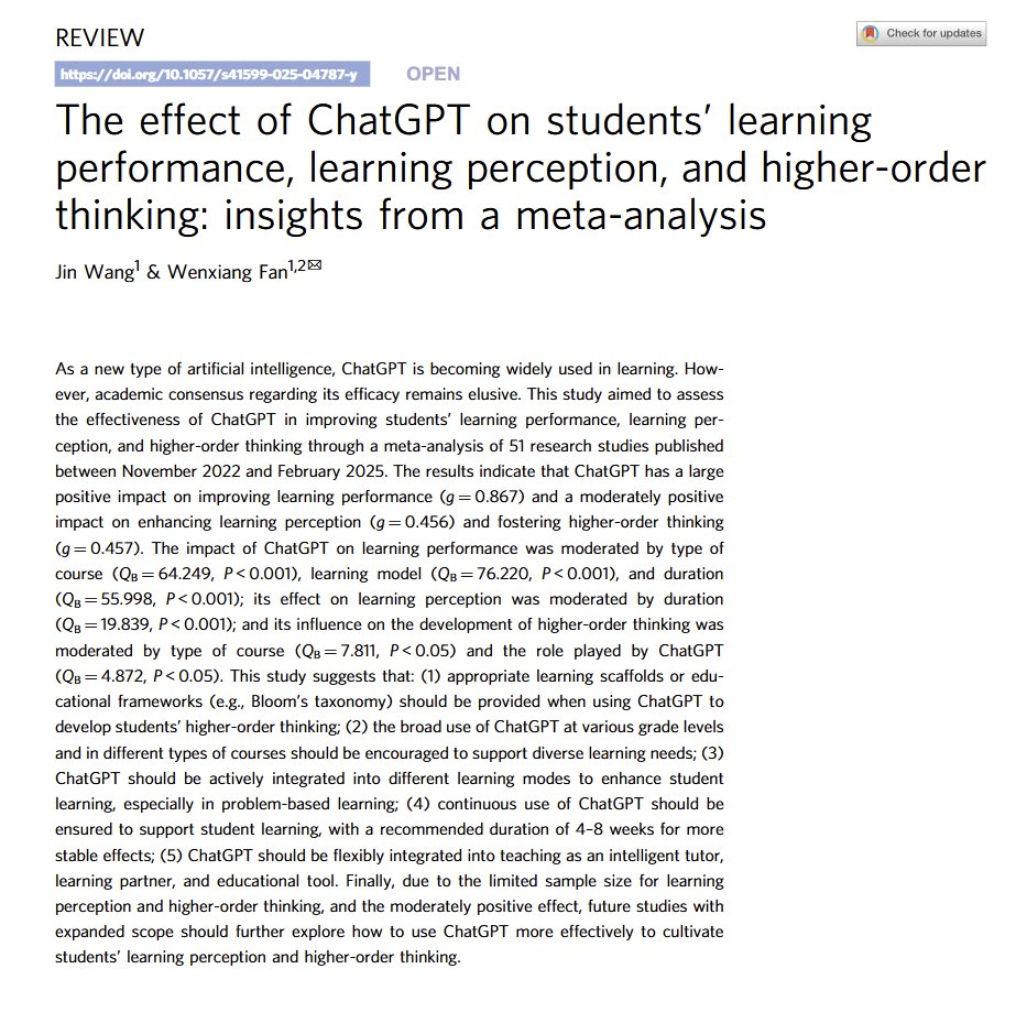 "The meta-analysis results of this study confirm the positive impacts of ChatGPT on learning performance, learning perception, and higher-order thinking,"

Plenty of caveats, but a meta-analysis of all 51 experimental papers suggests ChatGPT helps learning when used appropriately
