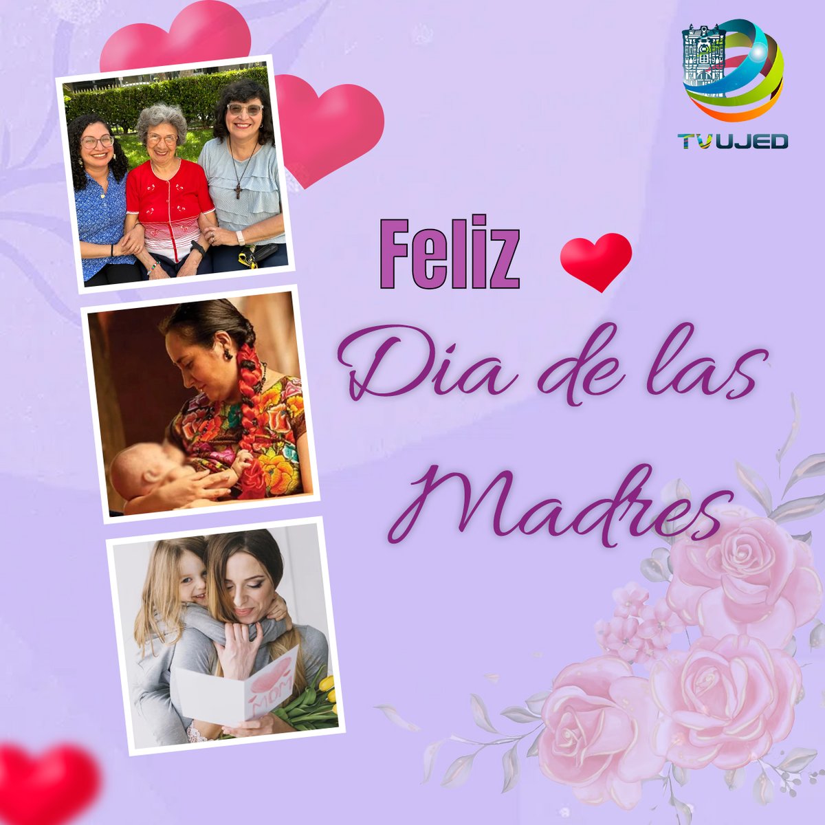 TelevisionUjed's tweet photo. Hoy #10demayo festejamos a todas las mamás. 

Nuestro reconocimiento, agradecimiento y felicitación a todas las madres luchadoras e incondicionales, quienes son el principal sostén emocional de las familias y de la sociedad.   

#FelizDiaDeLaMadres 🤰🤱👨‍👩‍👦👩‍👩‍👧‍👧

#SintonizaTvUJED 📺 https://t.co/bCkBvddRJL