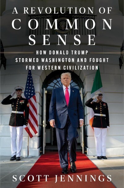 Scott Jennings is a Patriot from the Great State of Kentucky, and has a terrific book coming out called, “A Revolution of Common Sense.” The book was directly inspired by my Inaugural Address, and the many Common Sense actions we have taken, in our effort to, MAKE AMERICA GREAT