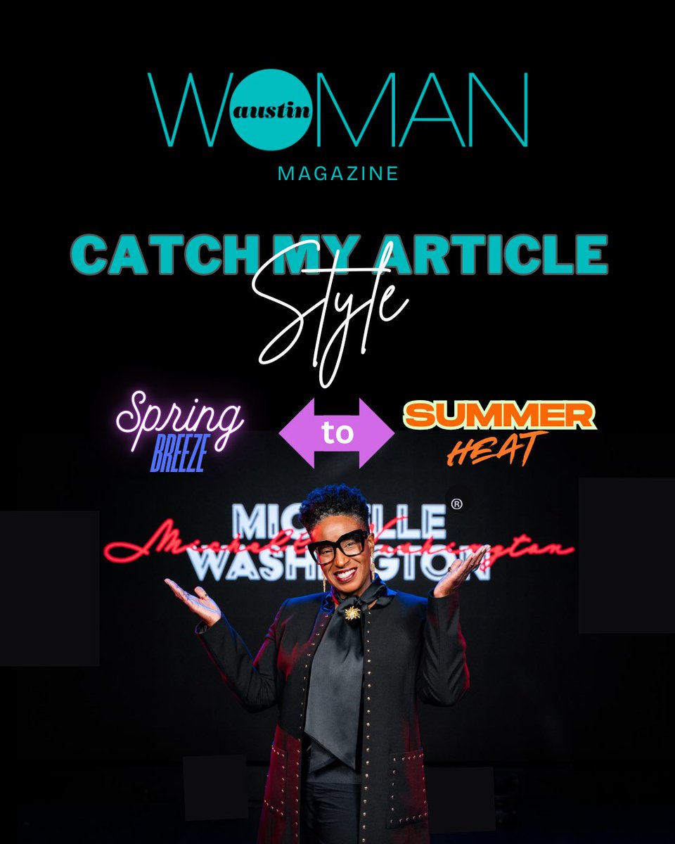 StylistMichelle's tweet image. THANK YOU @austinwoman Austin Woman Magazine! 🤩 Catch my STYLE article “Spring Breeze to Summer Heat: Wardrobe Essentials You’ll Love”
(LINK:atxwoman.com/2025/05/08/eff…)
#TVStyleExpert #FashionStylist #AustinWomanMagazine #Fashion #Style