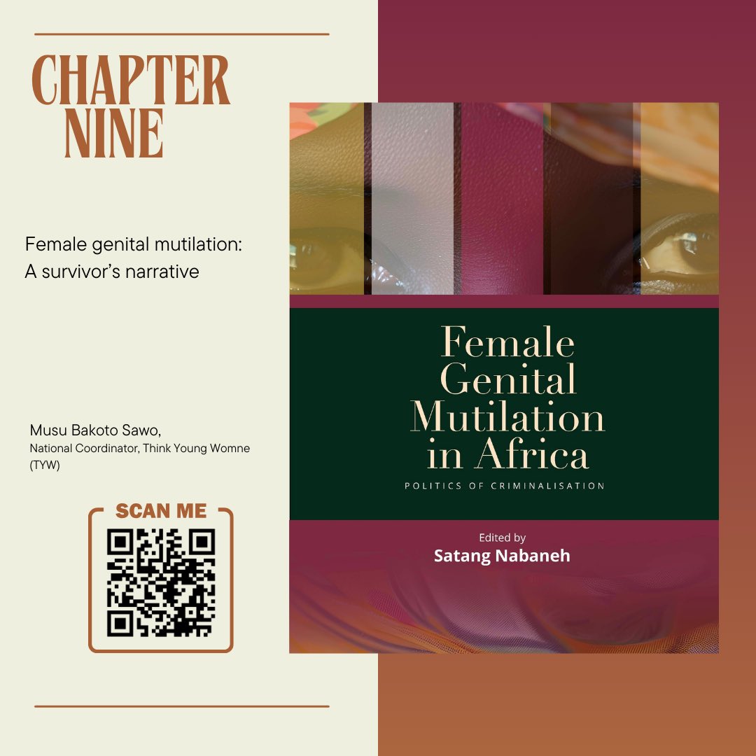 🔹 Ch. 9 | <a href="/musubakoto/">Musu Bakoto Sawo</a> 

A powerful survivor narrative from The Gambia. Sawo reflects on the physical &amp; psychological trauma of FGM — &amp; her journey as an advocate to end the practice.

🔗 tinyurl.com/ar6cycy4

#NewPublication #EndFGM  #Survivorperspective #HumanRights #SRHR