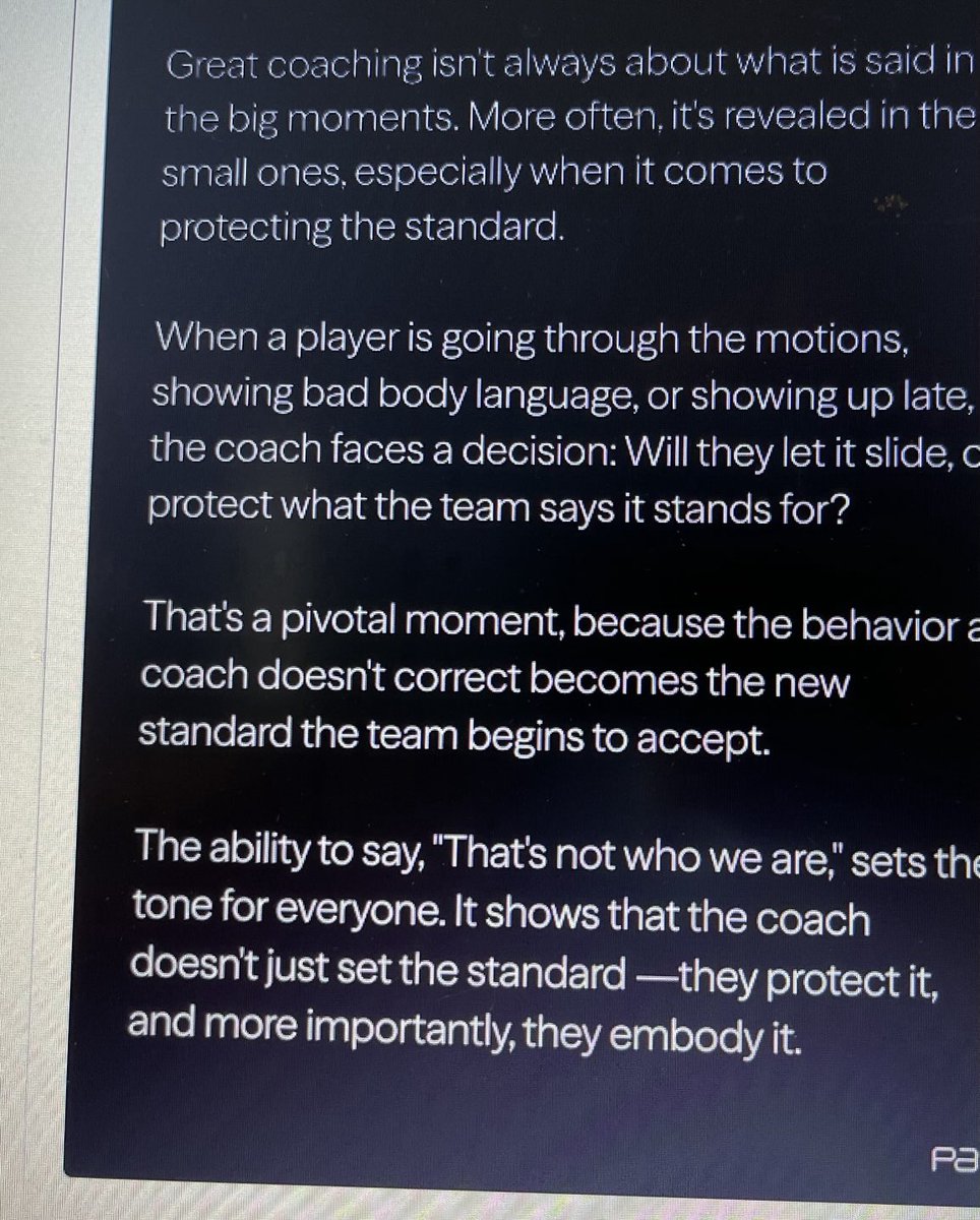 “If you ignore it you condone it”

THE STANDARDS ARE THE STANDARDS ESPECIALLY FOR YOUR BEST PLAYERS. 

“When your best players are your hardest players, chances are you are going to have a really good team.”