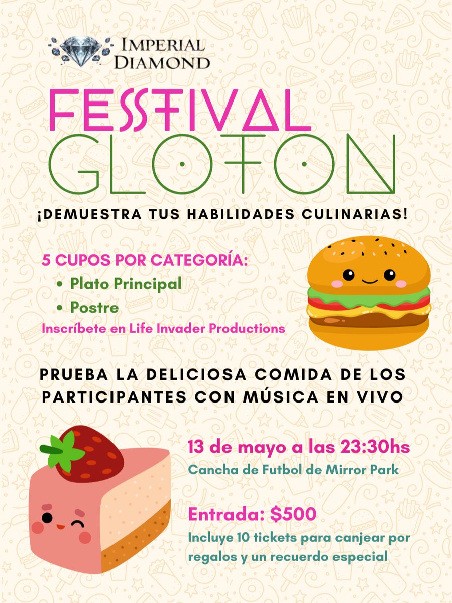 🎉🍔 Festival Glotón 🎶
Este martes 13/05, 23:00hs, en el campo de fútbol de Mirror:
🎵 Música en vivo
🍬 Dulces y comida
🍻 Bebidas
🎁 ¡Y más sorpresas por solo $500!

💎 Organizado por Imperial Diamond en FamilyRP 👇 
bit.ly/FormularioFami…
