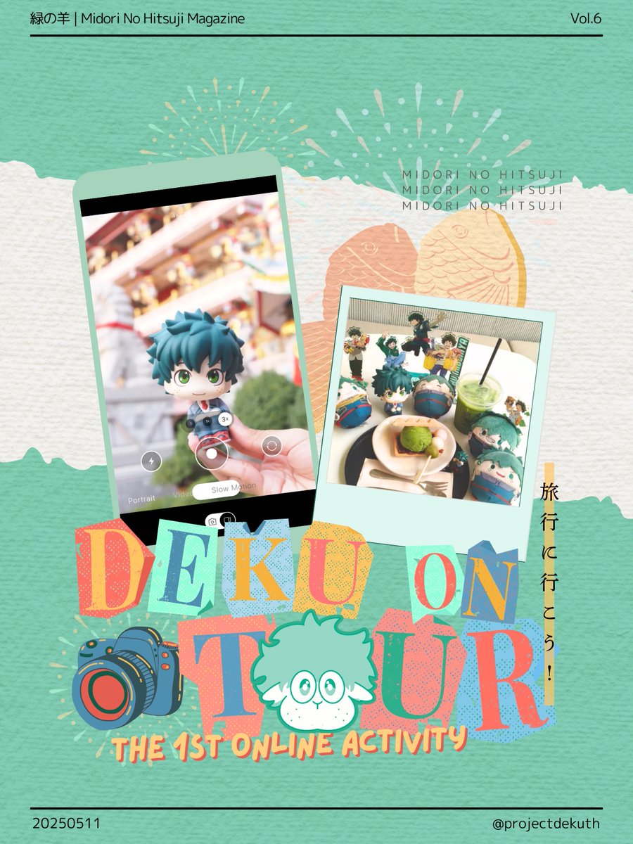 projectdekuth's tweet photo. ✦緑の羊 | Midori No Hitsuji Magazine Vol.6✦

「Deku on Tour」
The 1st Online Activity🐑

📷มาพาฮีโร่เดกุตระเวนเที่ยว เพื่อลุ้นรับรางวัลสุดพิเศษกันนะครับ!💚

#คาเฟ่แกะเขียว #TheGreenSheepCafe2025 https://t.co/knBXDGrAdn