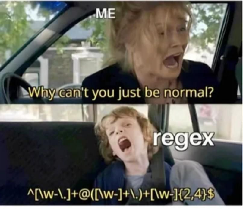 bjellesma's tweet image. I tried to use regular expressions to solve one problem.
Now I have two problems...
#reddit #programminghumor