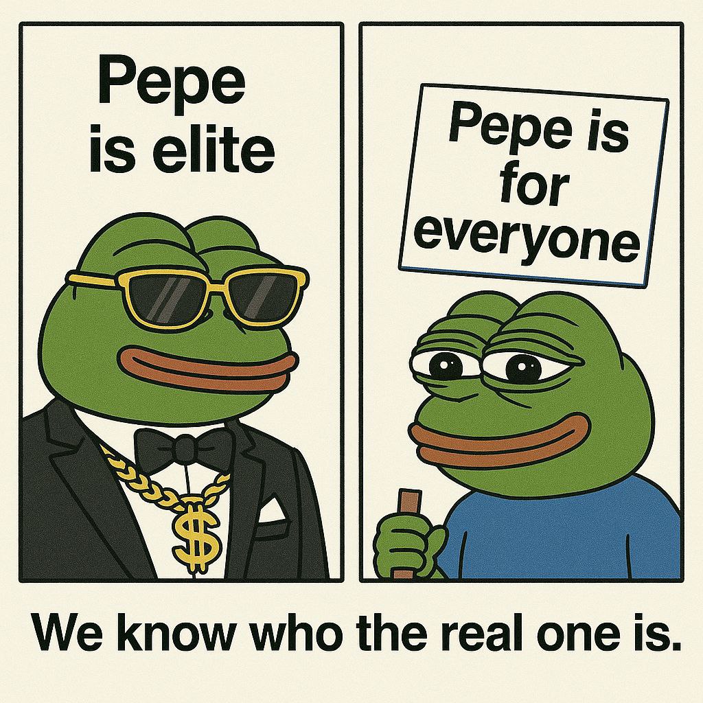 Some say $PEPE is for the whales, the elite.

But #Pepeisforeveryone is for everyone.  

Get a meme and tell a friend.
t.me/pepeisforevery…