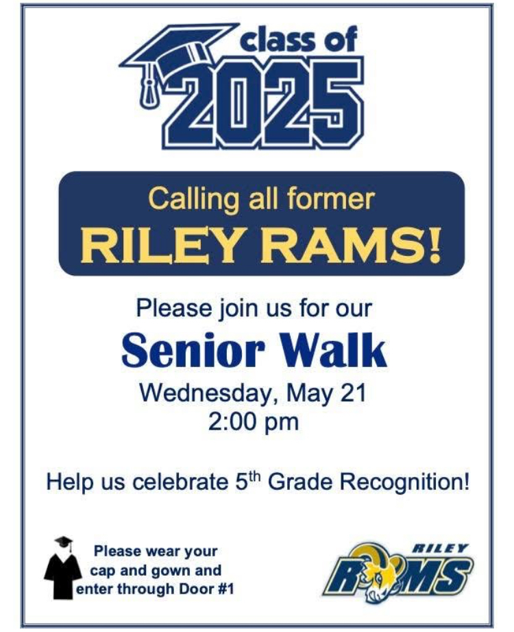 🚀Seniors🚀
If you know a graduating senior who went to Riley, please help them know about this event! We want to help celebrate the Class of 2025! They are invited to come back to Riley on May 21 at 2:00 to be recognized and celebrated! Wear your cap and gown!