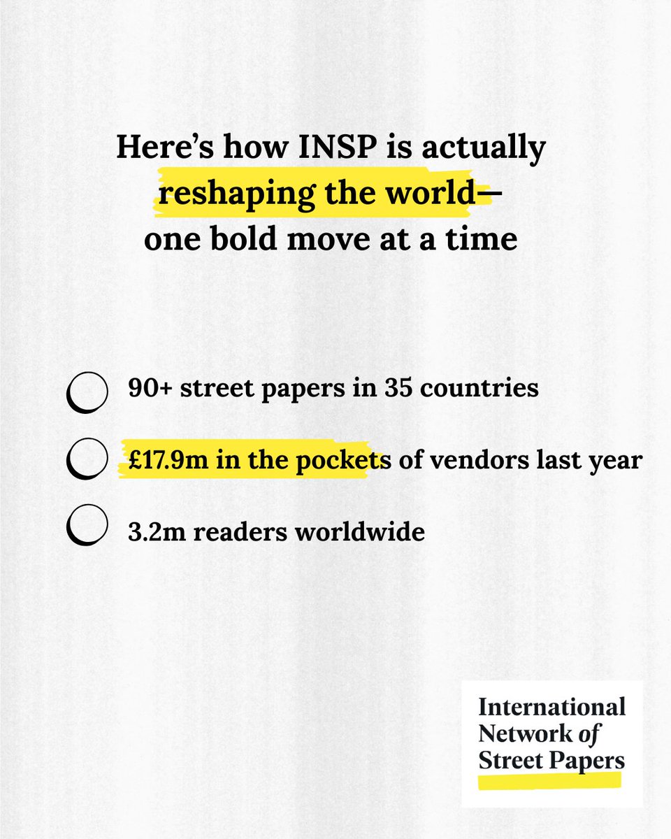 _INSP's tweet image. Our members comprise over 90 street papers, like @BigIssue, in 35 countries, who put £17.9 million in the pockets of vendors and reached 3.2 million readers last year. 

Learn more and find out how you can support our work to alleviate poverty: insp.ngo
