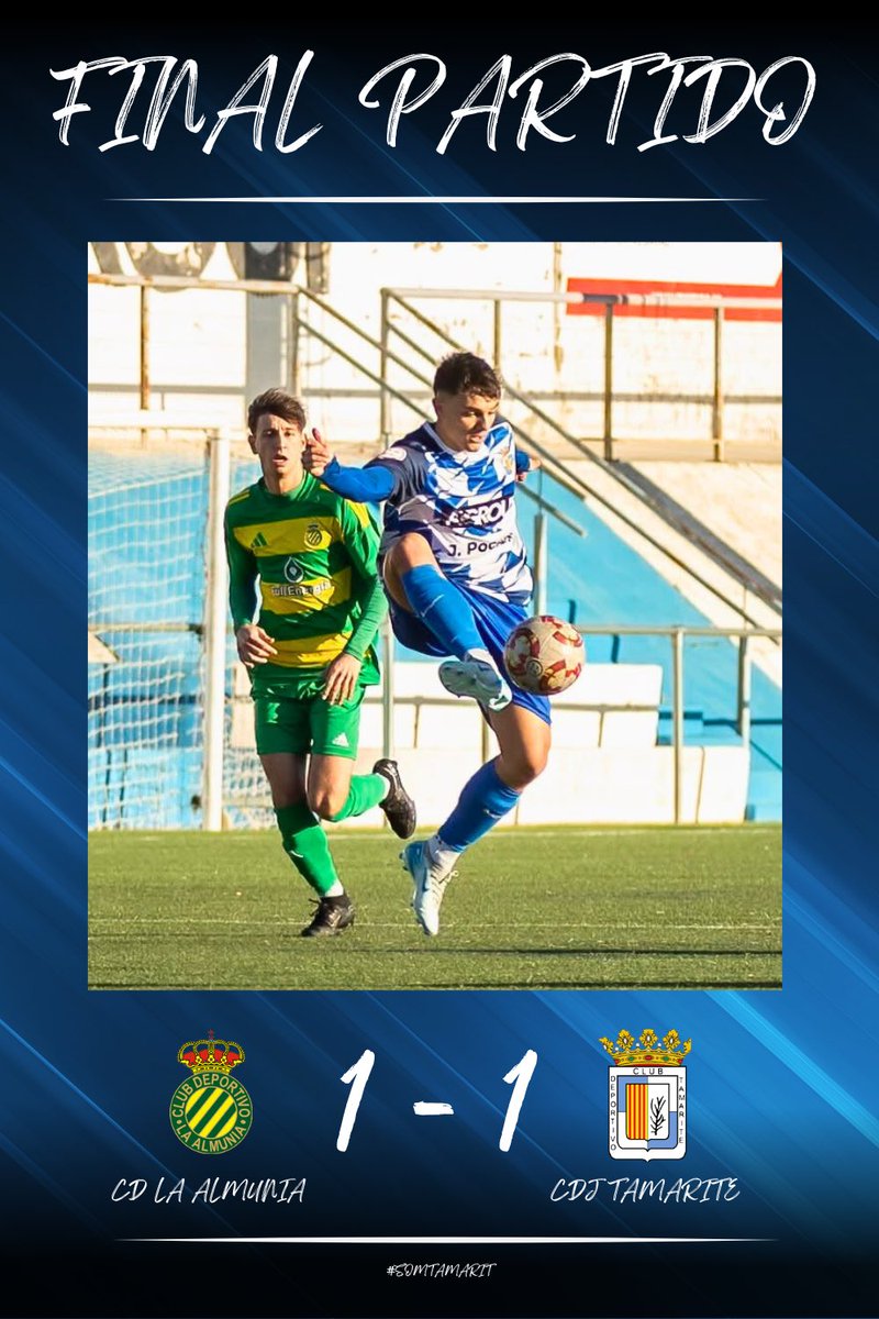 🚩 Final del partido en La Almunia.

<a href="/cdlaalmunia/">C.D. La Almunia</a> 1 🆚 <a href="/CDJTamarite/">CDJ Tamarite</a> 1