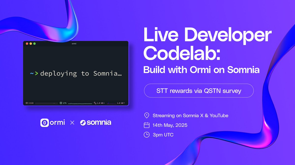 Somnia - a Fully Onchain World (@somnia_network) on Twitter photo We’re teaming up with <a href="/ormilabs/">Ormi</a> for a live Developer Codelab on May 14 at 3PM UTC, hosted by <a href="/Emma_Odia/">Emmanuel</a> from <a href="/Somnia_Network/">Somnia - a Fully Onchain World</a> and <a href="/0xfeiprotocol/">Victor Fei</a> from Ormi. We’ll walk through building and deploying with Ormi’s tools on Somnia.
The session will be livestreamed. We’ll also run a We’re teaming up with <a href="/ormilabs/">Ormi</a> for a live Developer Codelab on May 14 at 3PM UTC, hosted by <a href="/Emma_Odia/">Emmanuel</a> from <a href="/Somnia_Network/">Somnia - a Fully Onchain World</a> and <a href="/0xfeiprotocol/">Victor Fei</a> from Ormi. We’ll walk through building and deploying with Ormi’s tools on Somnia.
The session will be livestreamed. We’ll also run a