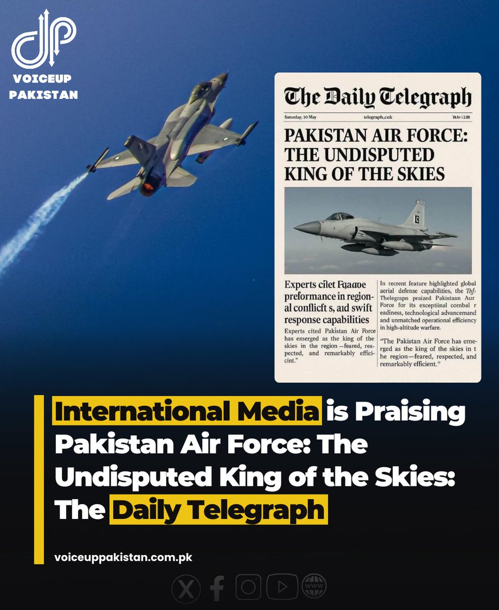 VoiceupPakistan's tweet photo. International Media is Praising Pakistan Air Force: The Undisputed King of the Skies: The Daily Telegraph
#International #Media #Prasing #Pakistan #AirForce #Undisputeted #king #Skies #TheDailyTelegraph https://t.co/OKHj1xEKRN