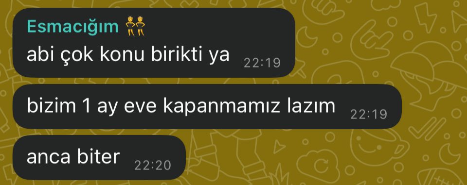 Sadece iki gün görüşmediğin o arkadaşındır: