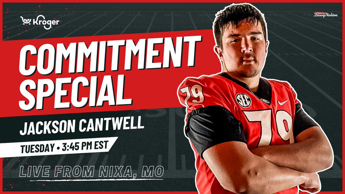 DawgNation (@dawgnation) on Twitter photo 🚨 COMMITMENT WATCH 🚨
We’ll be LIVE for the <a href="/jcantwell2499/">Jackson Cantwell</a> commitment — the No. 1 OT in the country — this Tuesday, May 13 at 3:40 PM EST.
Don’t miss it.
#DawgNation #CommitmentSeason #GoDawgs 🚨 COMMITMENT WATCH 🚨
We’ll be LIVE for the <a href="/jcantwell2499/">Jackson Cantwell</a> commitment — the No. 1 OT in the country — this Tuesday, May 13 at 3:40 PM EST.
Don’t miss it.
#DawgNation #CommitmentSeason #GoDawgs