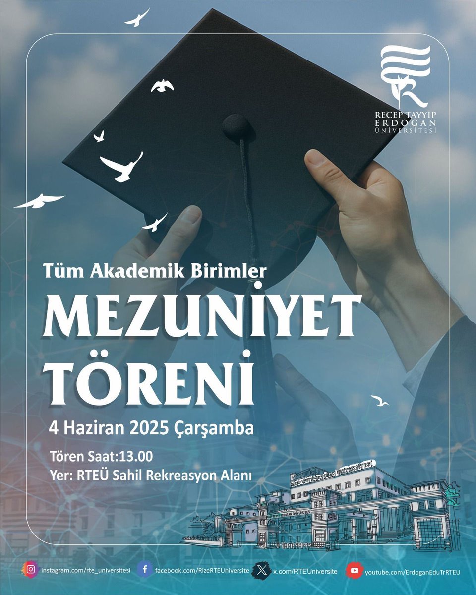 Recep Tayyip Erdoğan Üniversitesi 2025 Genel Mezuniyet Töreni 🎓

Yeni başlangıçların heyecanını birlikte paylaşmak, mezunlarımızın bu özel anına tanıklık etmek için buluşuyoruz. 👩🏻‍🎓👨🏻‍🎓

📅 4 Haziran 2025 Çarşamba
🕐 13.00
📍 RTEÜ Sahil Rekreasyon Alanı