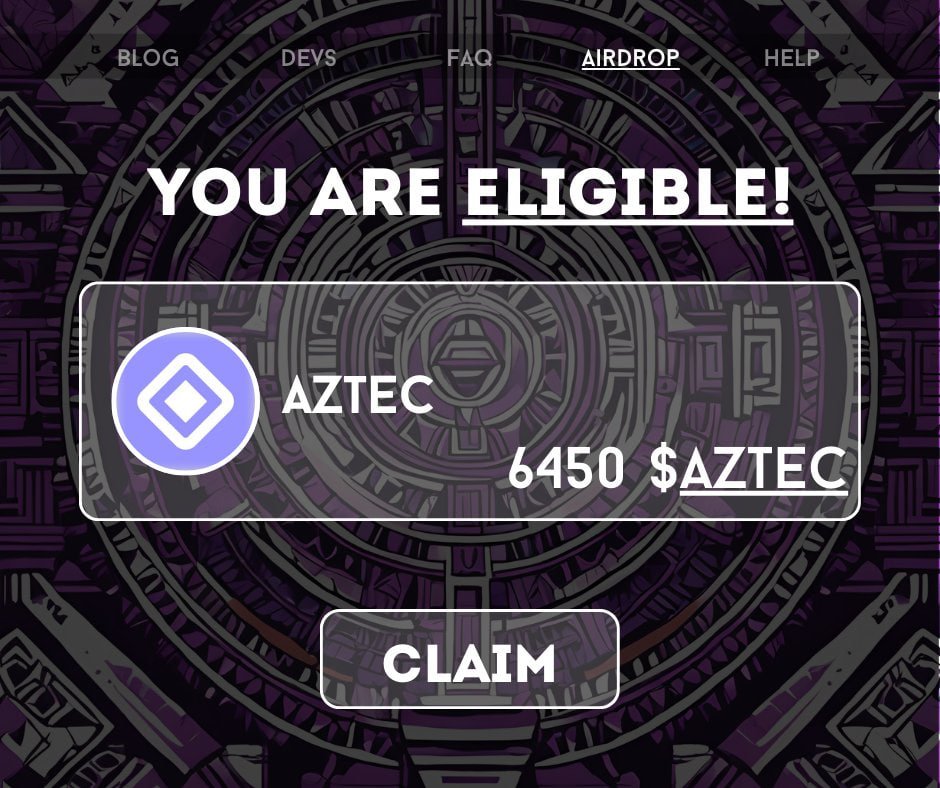 mayraabond's tweet photo. Reminder, #Aztec Team decided to open up the allocation checker for the upcoming $Aztec airdrop.
Get Started!⤵️
https://t.co/KuVOEnOoiX
#Aztec #Aztecairdrop $Aztec https://t.co/ZD2Twx8SHu