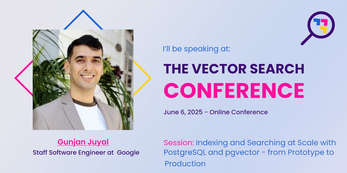 vsearchcon's tweet image. 🔍 From early-stage startup trenches to @Google-scale systems — Gunjan Juyal knows how to make data move.
At #VSCON25, he’s showing how to scale vector search in PostgreSQL with pgvector — from prototype to prod.
Don’t miss this one. Your infra will thank you.
👉…