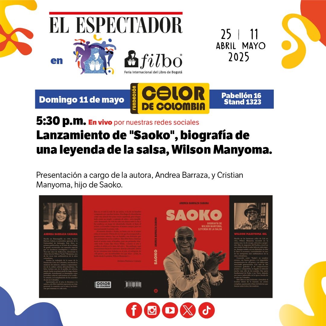 Fundación Color de Colombia (@colordecolombia) on Twitter photo Biografía de Wilson "Saoko" Manyoma
Lanzamiento este domingo 11 en <a href="/FILBogota/">FeriadelLibroBogotá</a> Pabellón 16, stand 1323, de <a href="/elespectador/">El Espectador</a> 5:30pm-6:30 pm, en agenda de afrocolombianidad entre Fundación Color de Colombia y el periódico, por 3er año consecutivo en la FILBo. Biografía de Wilson "Saoko" Manyoma
Lanzamiento este domingo 11 en <a href="/FILBogota/">FeriadelLibroBogotá</a> Pabellón 16, stand 1323, de <a href="/elespectador/">El Espectador</a> 5:30pm-6:30 pm, en agenda de afrocolombianidad entre Fundación Color de Colombia y el periódico, por 3er año consecutivo en la FILBo.