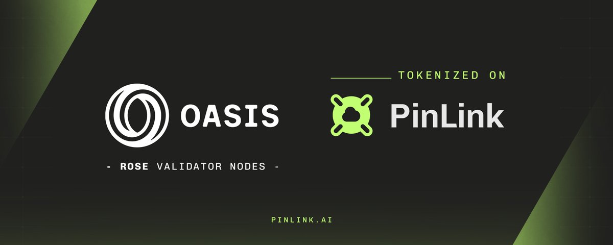 PinLink Tokenizes First Oasis Protocol Privacy Nodes in First of its Kind Hybrid RWA-DePIN Model

We're delighted to announce that the first $ROSE validator nodes have been tokenized on PinLink as part of our partnership with @oasisprotocol. 

PinLink users can now buy a