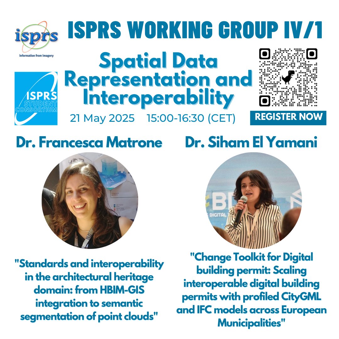 📢 ISPRS WG IV/1 Webinar Alert ‼️

🚧 Spatial Data and Interoperability 
🗓️ 21 May 2025
🕜 15:00-16:30 CET

👩‍🏫 Dr. Francesca Matrone
👩‍🏫 Dr. Siham El Yamani

🔗 Register here: us02web.zoom.us/webinar/regist…