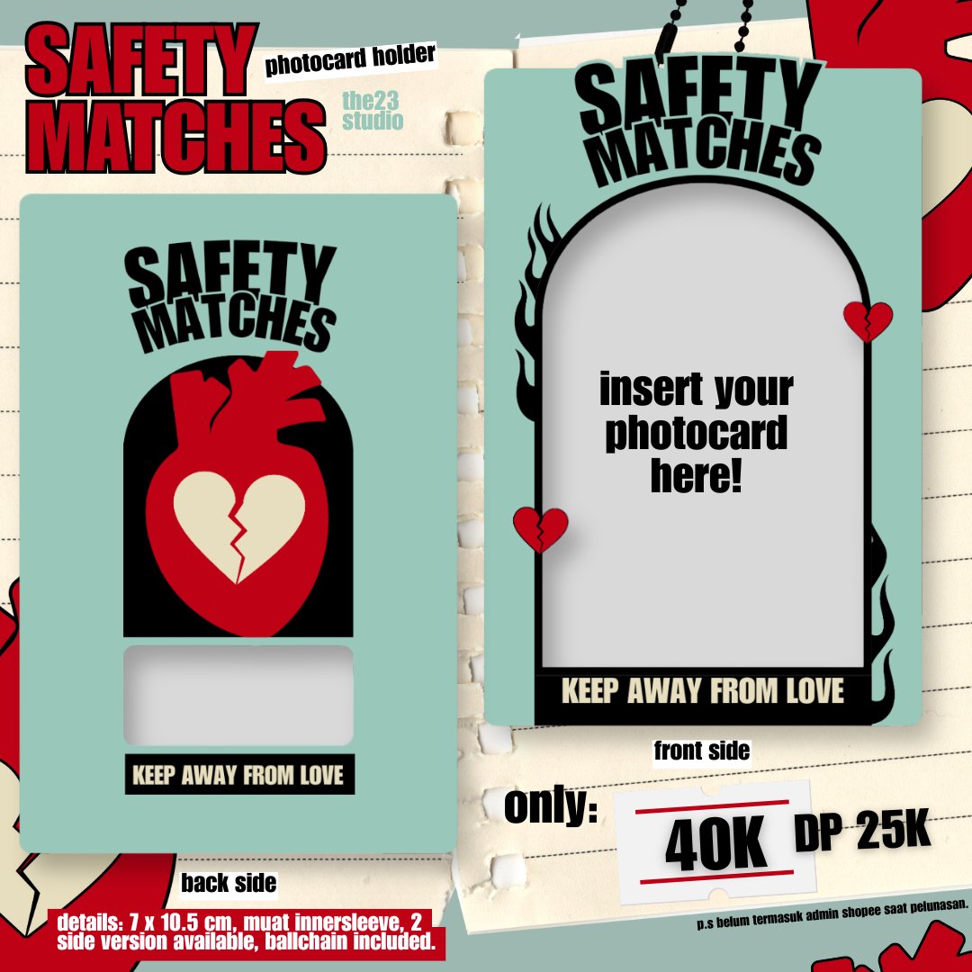 the23studio's tweet photo. the23studio present,     
1st OPEN PRE-ORDER    
SAFETY MATCHES < photocard holder >
inspired by BOYNEXTDOOR    

ゞ PRICE : 40K DP 25K
ゞ FORM : https://t.co/Kn7MNKoGh7
ゞ CLOSE PO : 17 MEI (23.59)
ゞ BANDUNG, INA.       

keep away from love! 💔 https://t.co/6rPPHb72Ha