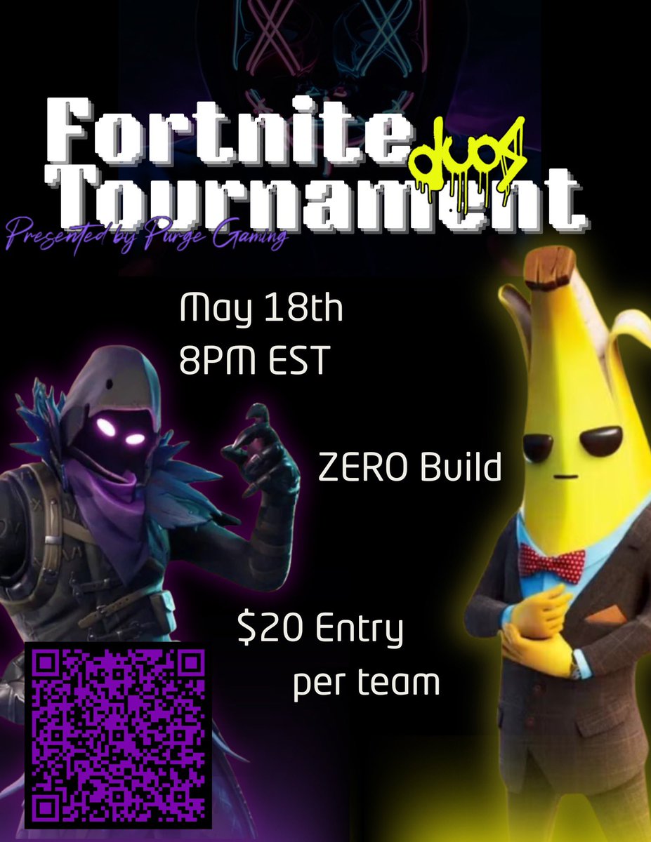 PurgeGamingTTV's tweet photo. IT ALL GOES DOWN AGAIN👇👇

2nd Annual Purge Gaming Fortnite Duos Tournament. 

Do you and your duo have what it takes  it takes to capture a Victory Royal👀‼️

Join Our Community Discord to stay up to date for all news and tournament updates👇

https://t.co/3IY3rTZfFh https://t.co/YoZjuImLub