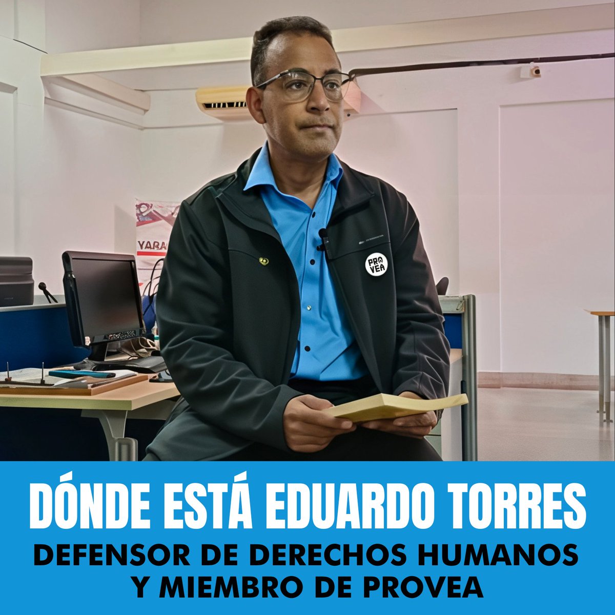 Han pasado más de 24 horas, seguimos sin saber sobre el paradero e integridad del defensor y miembro de PROVEA, Eduardo Torres.

Fuimos al Sebin El Helicoide, DIP/PNB Maripérez, DGCIM y DIE/PNB Boleíta, PNB Zona 7 y DCDO/PNB Petare sin obtener respuestas.

#DóndeEstáEduardo visto