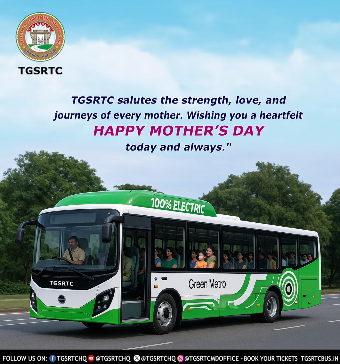 🚍💐 *Happy Mother’s Day from TGSRTC!* 💐🚍
On this Mother’s Day, TGSRTC extends heartfelt gratitude to all mothers. Your love drives us forward, and we are privileged to be part of your journey.

Wishing all mothers a joyous and memorable day. 💐

<a href="/TGSRTCHQ/">TGSRTC</a> <a href="/TelanganaCMO/">Telangana CMO</a>